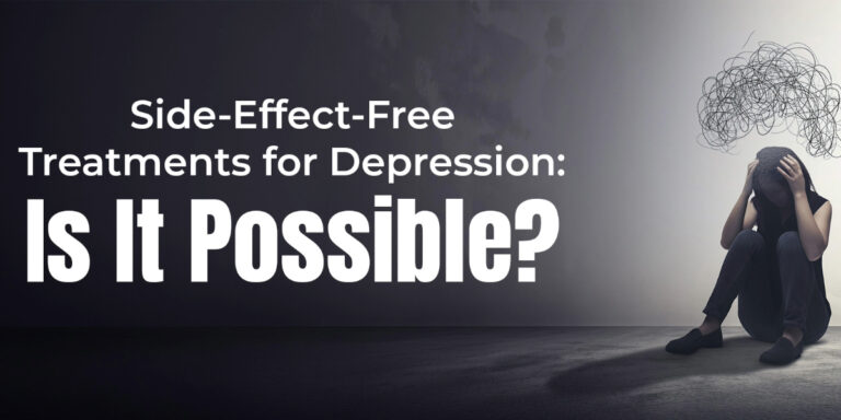 Side-effect-free depression treatment with holistic psychiatry